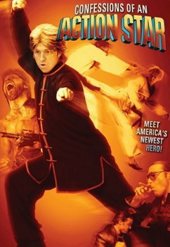 Confessions of An Action Star DVD Cover Art