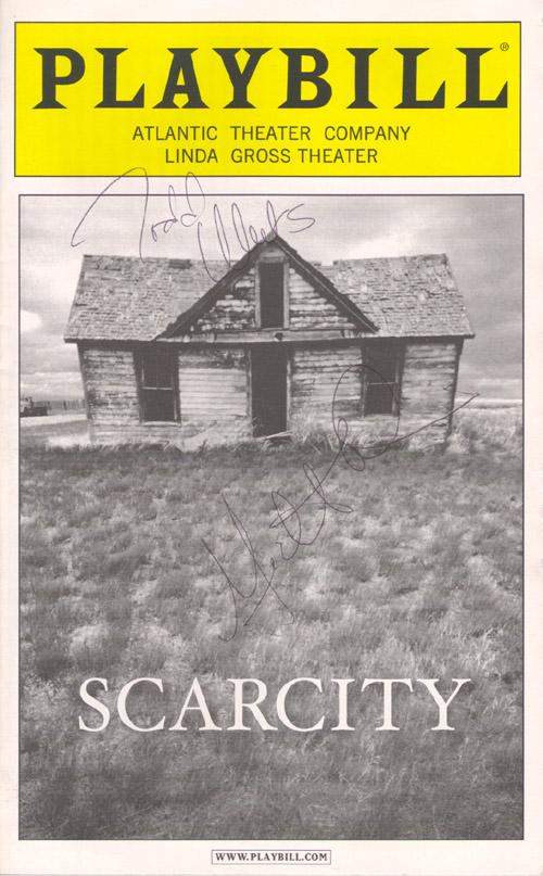 Playbill: Scarcity